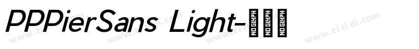 PPPierSans Light字体转换